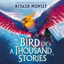 The Bird of a Thousand Stories Audiobook