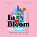 In Bloom: 'A beautiful tale of resilience' Heat Audiobook