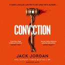 The Conviction: The pulse-racing thriller from the Sunday Times bestselling author of DO NO HARM Audiobook