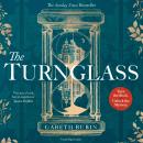 The Turnglass: The Sunday Times Bestseller - turn the book, uncover the mystery Audiobook