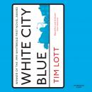 White City Blue Audiobook