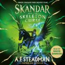 Skandar and the Skeleton Curse Audiobook