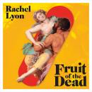Fruit of the Dead Audiobook