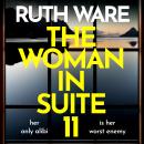 The Woman in Suite 11 Audiobook