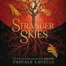 Stranger Skies Audiobook