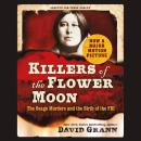 Killers of the Flower Moon: Adapted for Young Adults: The Osage Murders and the Birth of the FBI Audiobook