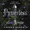 Powerless: TikTok made me buy it! An epic and sizzling fantasy romance not to be missed Audiobook