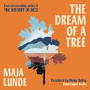 The Dream of a Tree Audiobook
