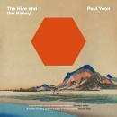 The Hive and the Honey Audiobook