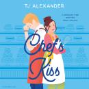 Chef's Kiss Audiobook
