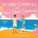 Second Chances in New Port Stephen Audiobook