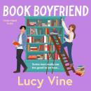 Book Boyfriend: The brand new charming and hilarious romcom from bestselling author Audiobook