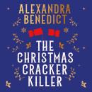 Cover of The Christmas Cracker Killer: The new fiendishly clever Christmas mystery from the bestselling author of Murder on the Christmas Express