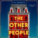 The Other People: You can trust yourself, but can you trust anyone else? Audiobook