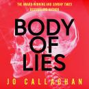 Body of Lies: The crime thriller of 2026 from the award-winning and Sunday Times bestselling author of In the Blink of an Eye Audiobook
