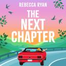 The Next Chapter: Your epic adventure of summer 2025 with this witty novel from the author of MY (EXTRA)ORDINARY LIFE Audiobook