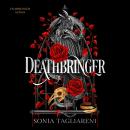 Deathbringer: Your next dark academia romantasy obsession Audiobook