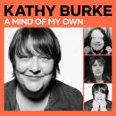A Mind of My Own Audiobook