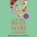 She Gets the Girl at Christmas Audiobook
