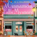 A Cinnamon Falls Mystery: the BRAND NEW small town cosy crime romance Audiobook