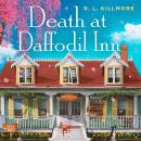 Death at Daffodil Inn: The cosiest small town mystery romance! Audiobook