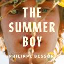 The Summer Boy: The essential literary beach read from the author of Lie With Me Audiobook