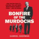 Bonfire of the Murdochs Audiobook