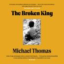 The Broken King Audiobook