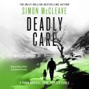 Deadly Care: A Frank Marshal Crime Thriller Audiobook