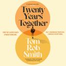 Twenty Years Together: The beautiful new love story from the multi-million copy bestselling author, perfect for fans of David Nicholls Audiobook