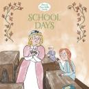 School Days Audiobook