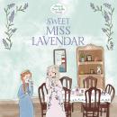 Sweet Miss Lavendar Audiobook