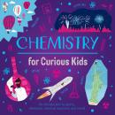 Chemistry for Curious Kids Audiobook