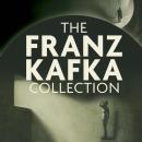 The Franz Kafka Collection Audiobook