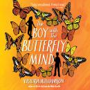 The Boy with the Butterfly Mind Audiobook