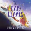 The Map of Leaves Audiobook