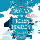 Beyond the Frozen Horizon Audiobook