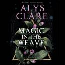 Magic in the Weave Audiobook