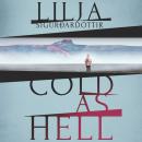Cold as Hell Audiobook