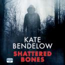 Shattered Bones Audiobook