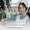 The Potteries Girls on the Home Front Audiobook