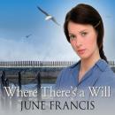 Where There's a Will Audiobook