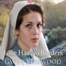 Love Has No Borders Audiobook