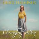 The Changing Valley Audiobook