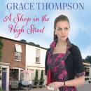 A Shop in the High Street Audiobook