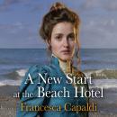A New Start at the Beach Hotel Audiobook
