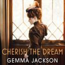 Cherish the Dream Audiobook