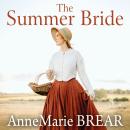 The Summer Bride Audiobook