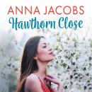 Hawthorn Close Audiobook