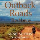 Outback Roads: The Nanny Audiobook
